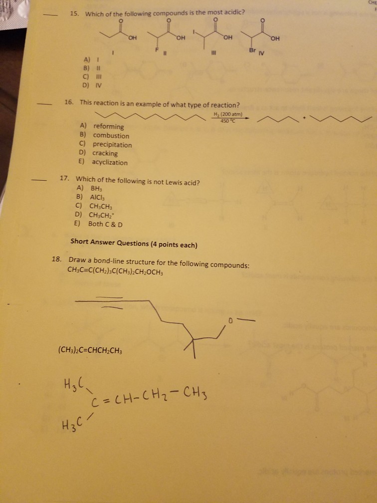 Solved CHE 15. Which of the following compounds is the most | Chegg.com