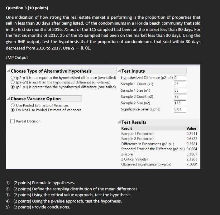 Solved Question 3 (10 points) One indication of how strong