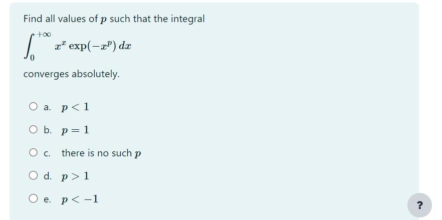 Solved Find All Values Of P Such That The Integral X" | Chegg.com