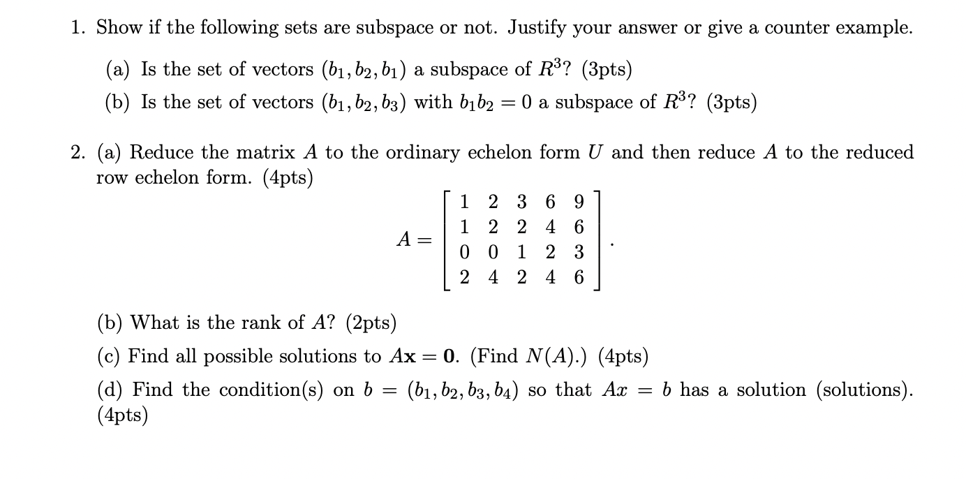 Solved Show if the following sets are subspace or not. | Chegg.com