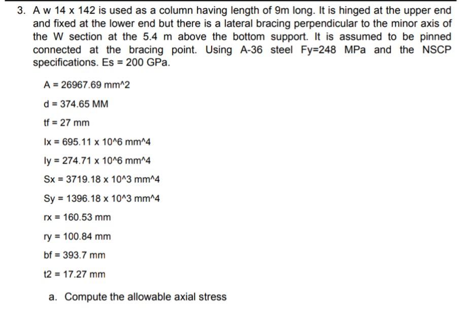 Solved 3. A w 14 x 142 is used as a column having length of | Chegg.com