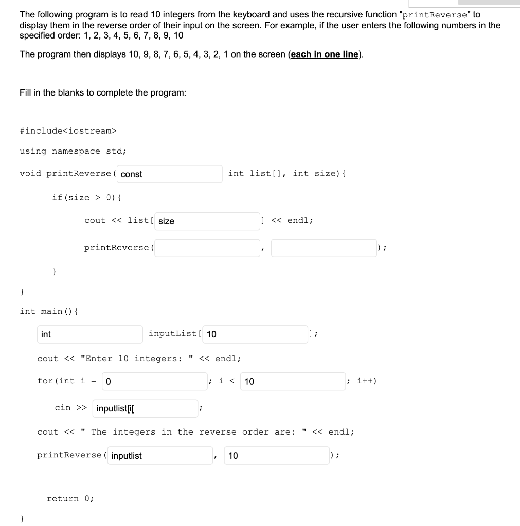 Solved The following program is to read 10 integers from the | Chegg.com