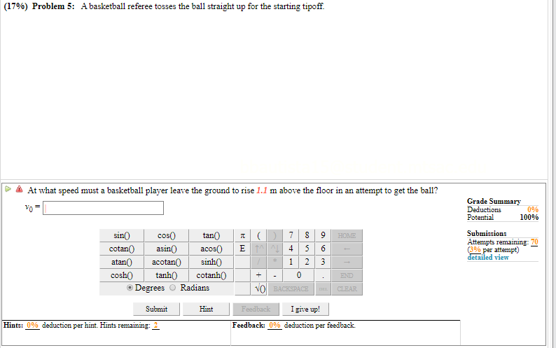 Solved (17%) Problem 5: A basketball referee tosses the ball | Chegg.com