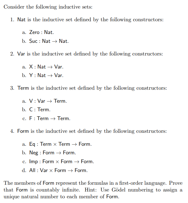 Consider the following inductive sets 1. Nat is the