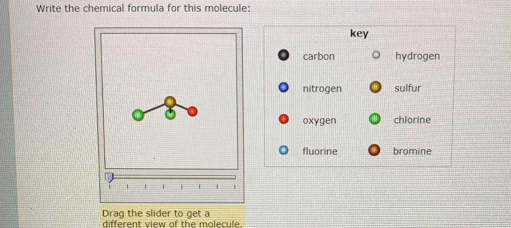 Solved Write The Chemical Formula For This Molecule Key Chegg Com