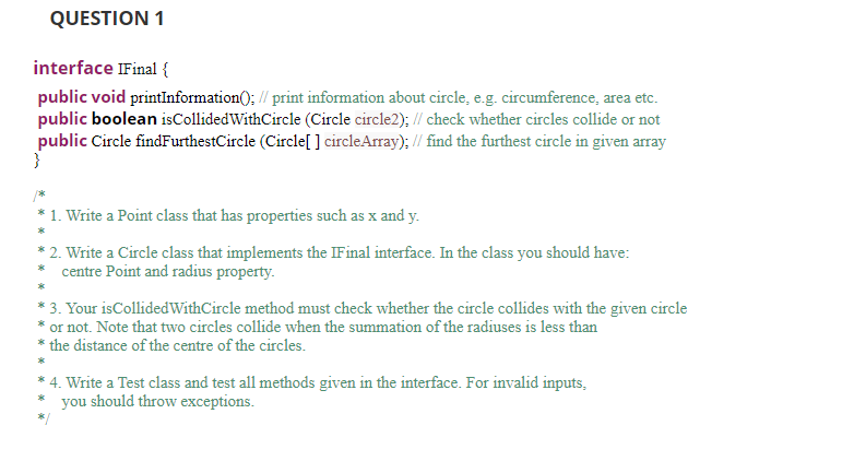 Solved QUESTION 1 interface IFinal public void | Chegg.com