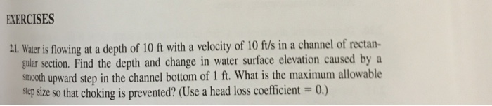 Solved 2.3. The upstream conditions in a rectangular channel | Chegg.com