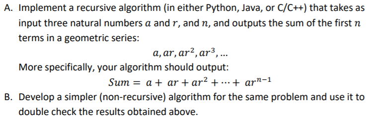 Solved A. Implement a recursive algorithm (in either Python, | Chegg.com