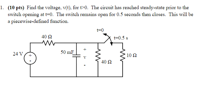 Solved (10 pts) Find the voltage, v(t), for t>0. The circuit | Chegg.com