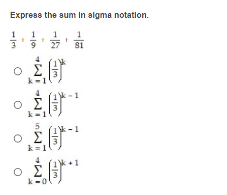 Solved Express The Sum In Sigma Notation 1 3 1 9 1 27 1 Chegg Com