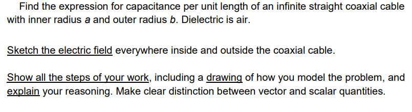 Solved Find the expression for capacitance per unit length | Chegg.com