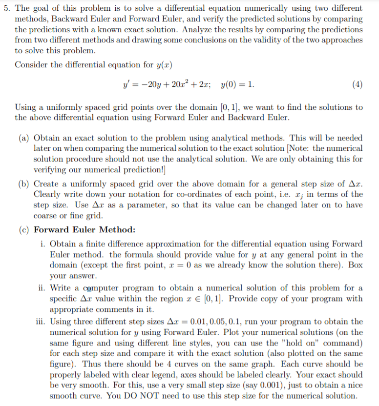 Solved 5. The goal of this problem is to solve a | Chegg.com