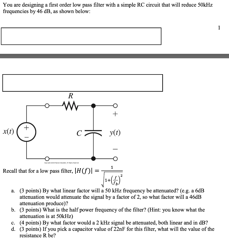Solved You are designing a first order low pass filter with | Chegg.com