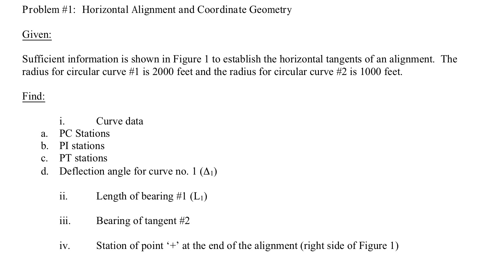 Solved Problem #1: Horizontal Alignment And Coordinate | Chegg.com