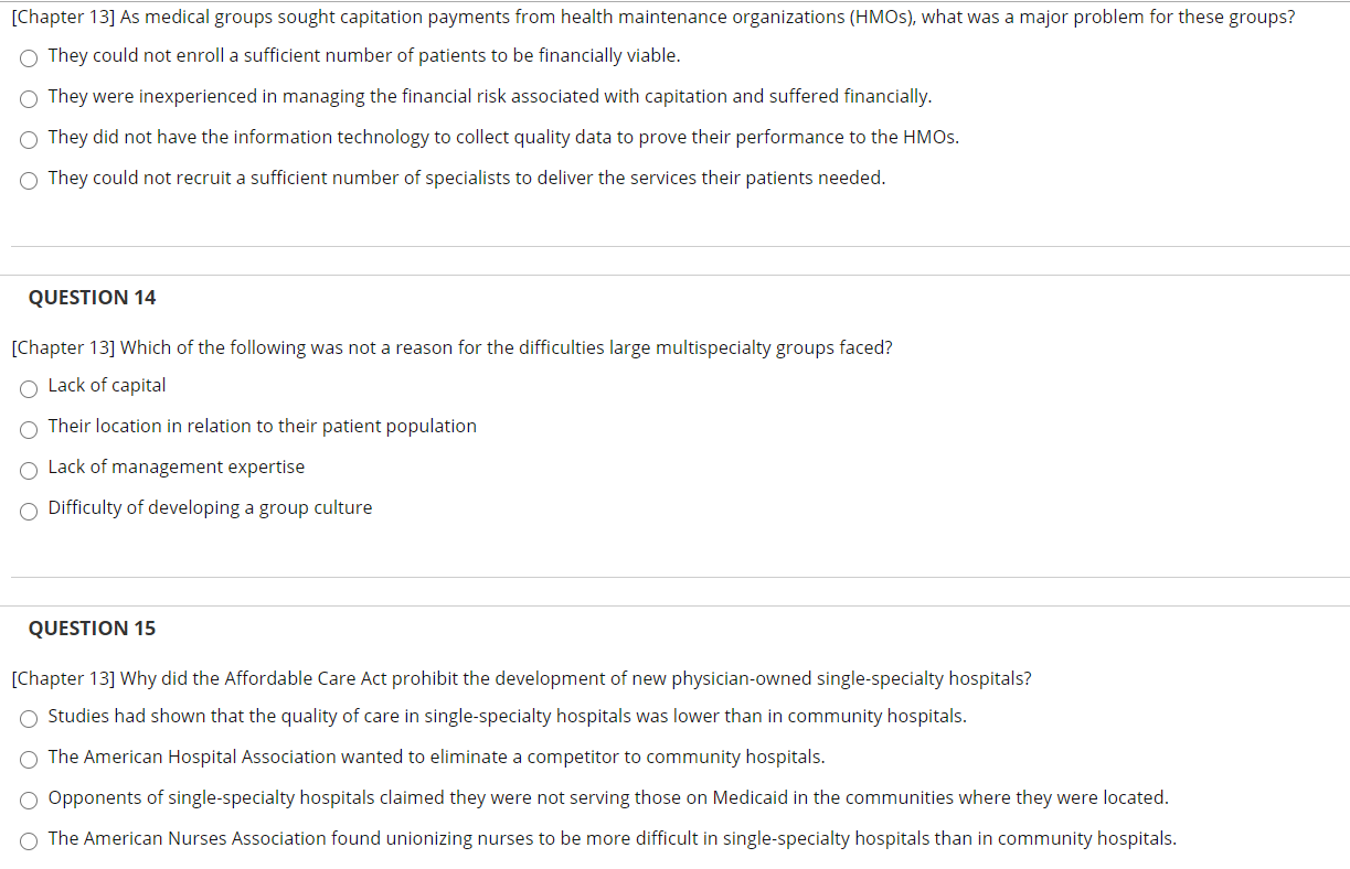 Solved [Chapter 13] As medical groups sought capitation
