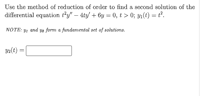 Solved Use the method of reduction of order to find a second | Chegg.com