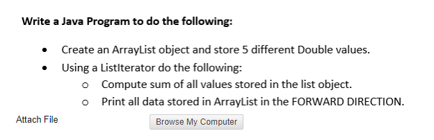Solved Write a Java Program to do the following: • Create an | Chegg.com