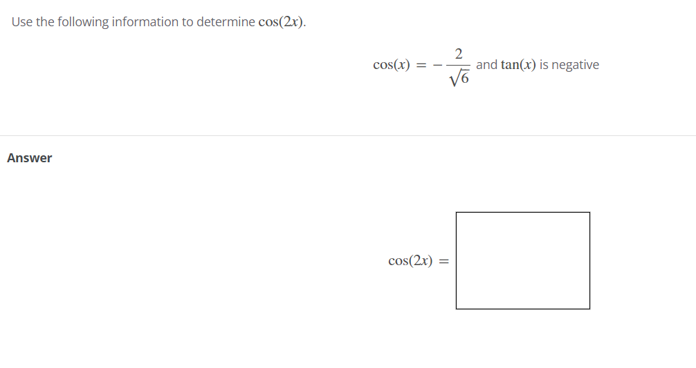 solved-use-the-following-information-to-determine-cos-2x-chegg