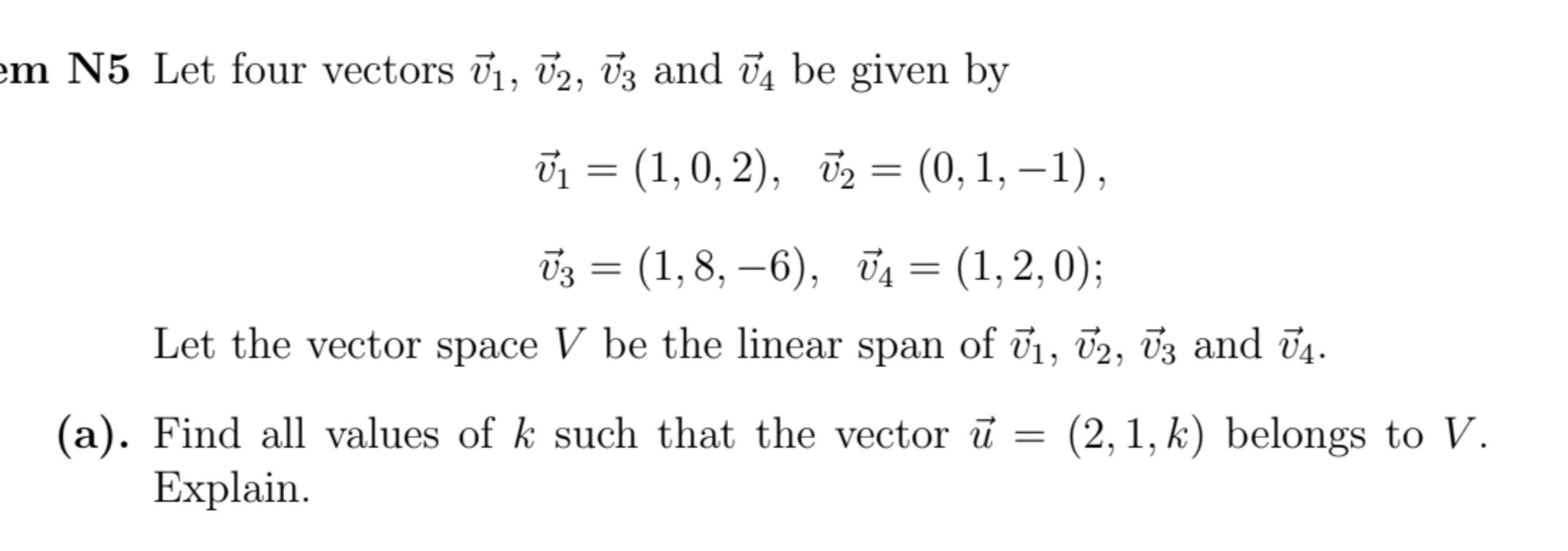 Solved m N5 Let four vectors v1,v2,v3 and v4 be given by | Chegg.com