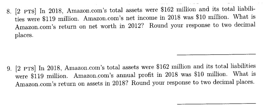Solved 8. 2 PTS) In 2018, Amazon.com's total assets were | Chegg.com