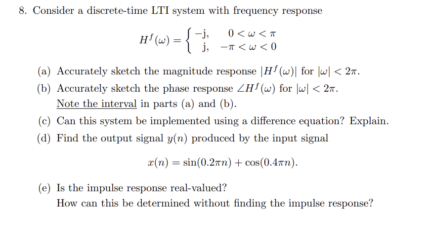 Solved 8. Consider a discrete-time LTI system with frequency | Chegg.com