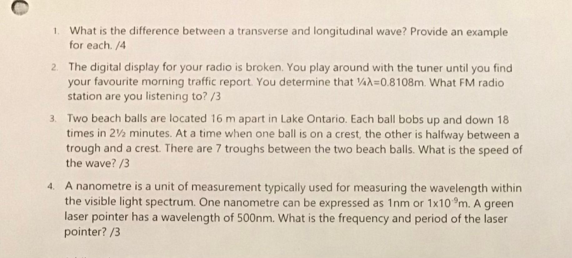 Solved 1. What is the difference between a transverse and | Chegg.com