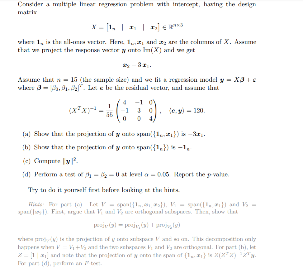 Solved Consider A Multiple Linear Regression Problem With | Chegg.com