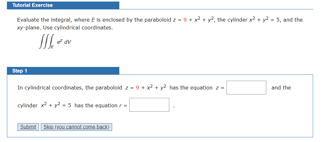 Solved Tutorial Exercise Evaluate The Integral Where E Is Chegg