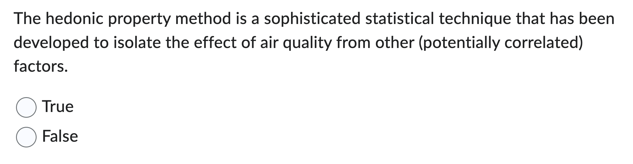 Solved The hedonic property method is a sophisticated