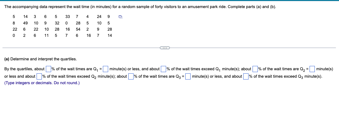 Solved (a) Determine And Interpret The Quartiles. By The | Chegg.com