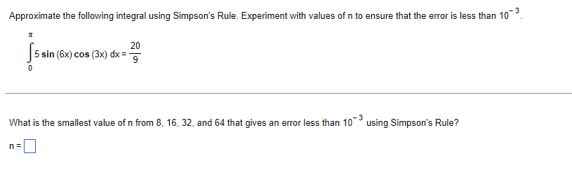 Solved Approximate the following integral using Simpson's | Chegg.com