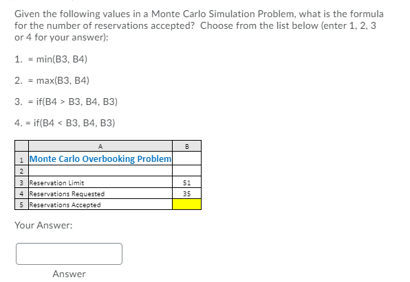 Solved Given the following values in a Monte Carlo | Chegg.com