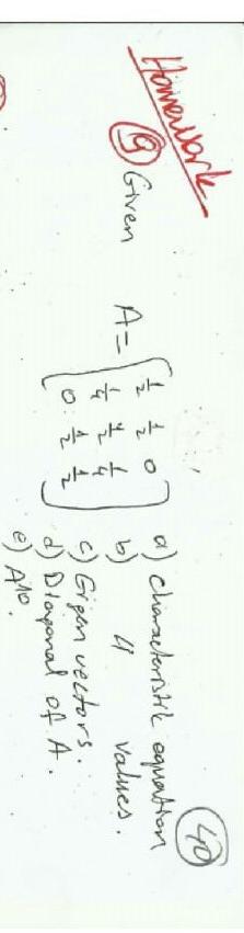 Solved Homework o 6 Given A= 40 a) characteristic equation 4 | Chegg.com