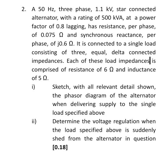 Solved 2. A 50 Hz, three phase, 1.1 kV, star connected | Chegg.com
