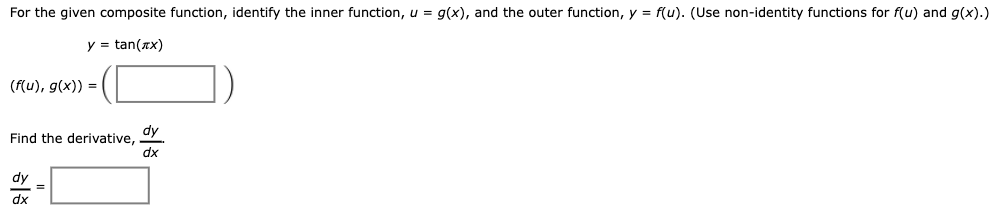 Solved For the given composite function, identify the inner | Chegg.com