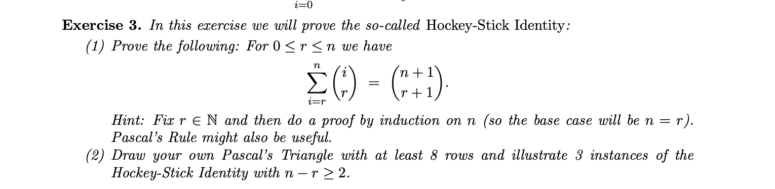 Solved I=0 Exercise 3. In This Exercise We Will Prove The 