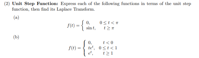 Solved (2) Unit Step Function: Express each of the following | Chegg.com