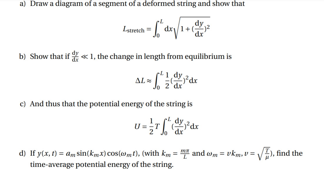 Solved 3. Potential energy of a stretched string In lecture, | Chegg.com