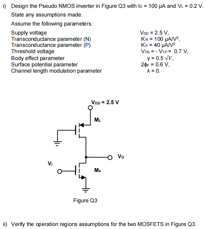 Solved I Design The Pseudo Nmos Inverter In Figure Q3 With 4129