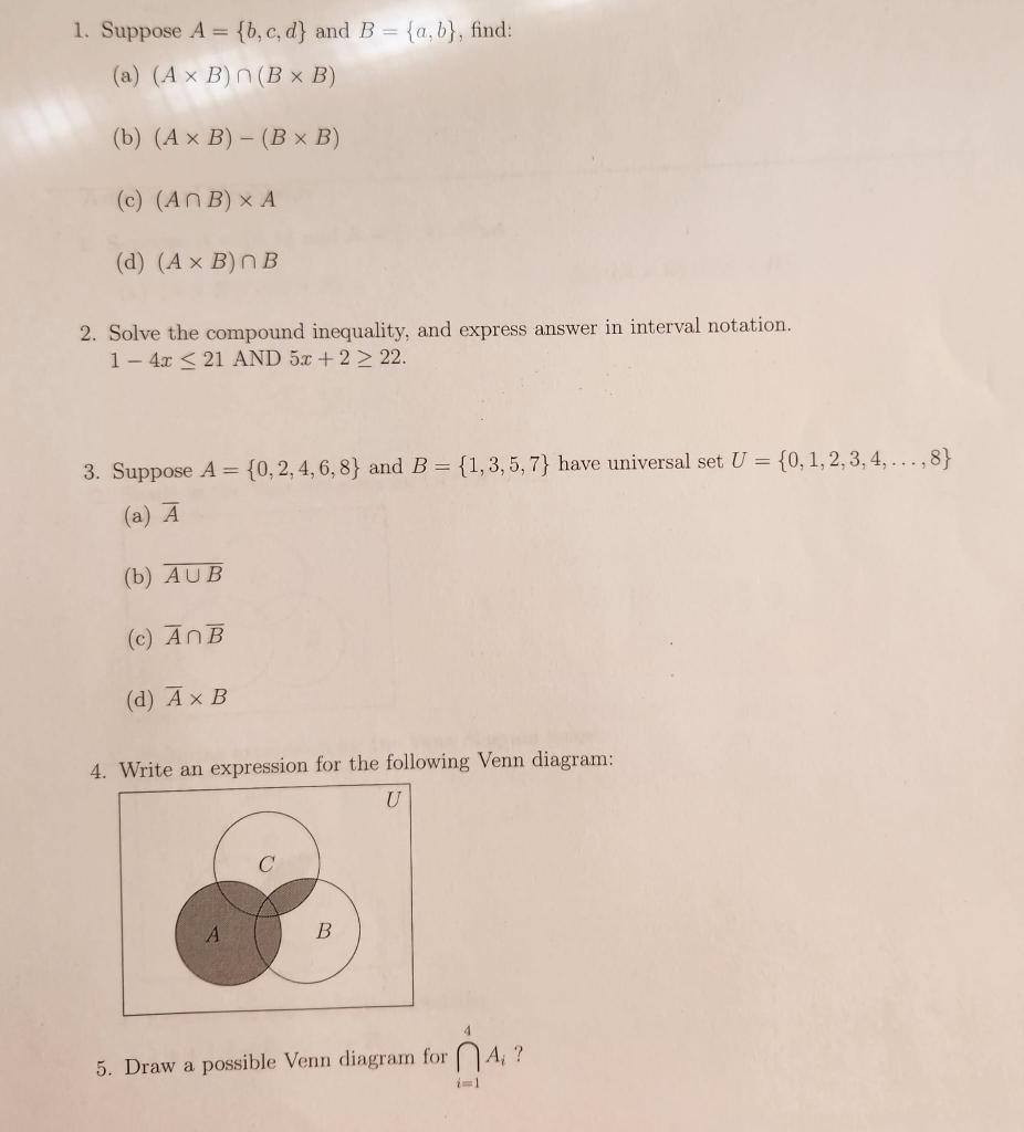 Solved 1. Suppose A={b,c,d} And B={a,b}, Find: (a) | Chegg.com