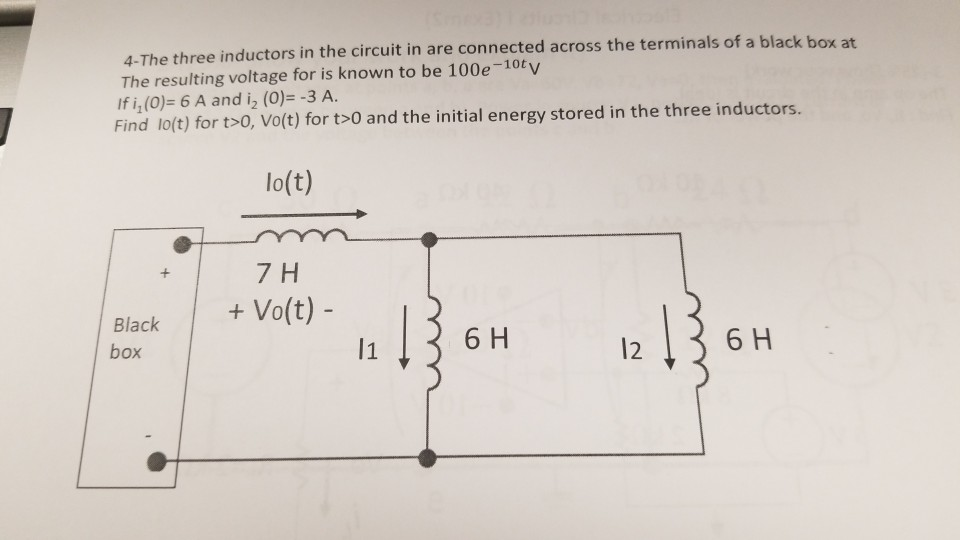 Solved 4The three inductors in the circuit in are connected