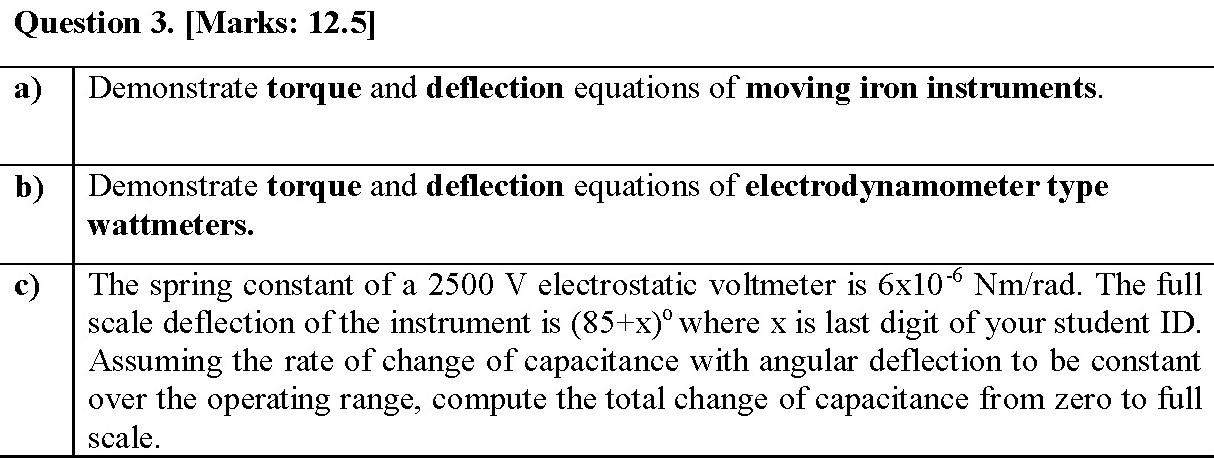 Solved Question 3. [Marks: 12.5] a) Demonstrate torque and | Chegg.com