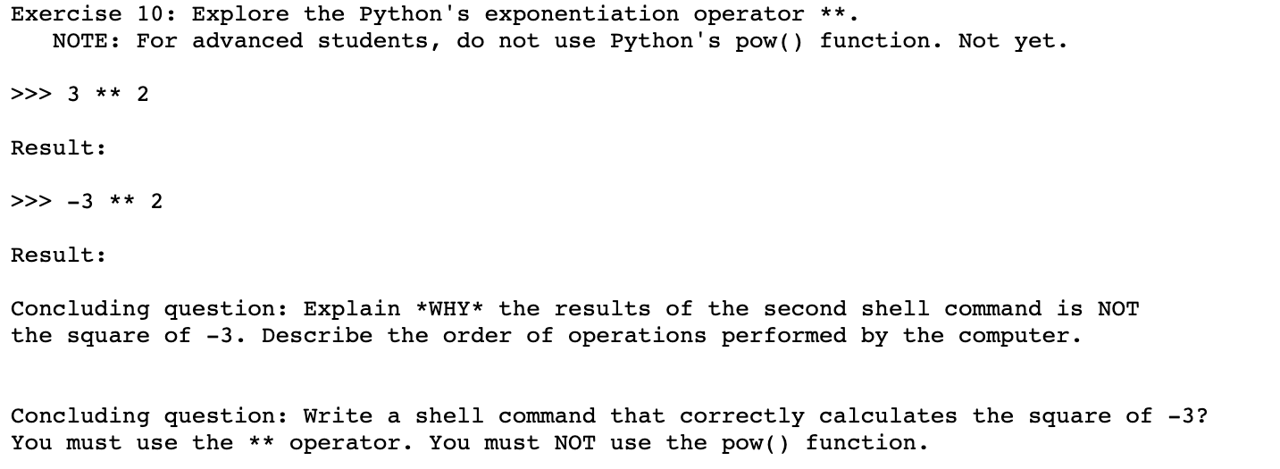 Solved Exercise 10: Explore the Python's exponentiation | Chegg.com