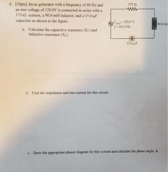 Solved An Ac Generator With A Frequency Of 60Hz And Rms Chegg
