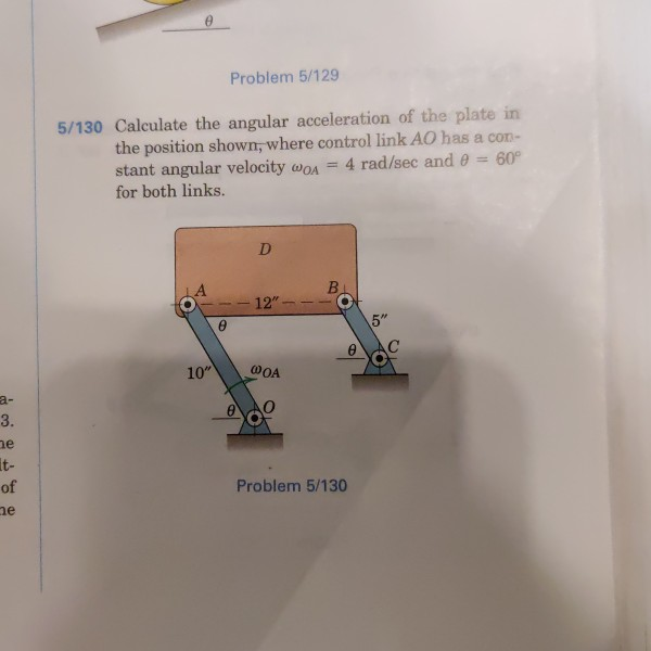 Solved Problem 5/129 5/130 Calculate the angular | Chegg.com