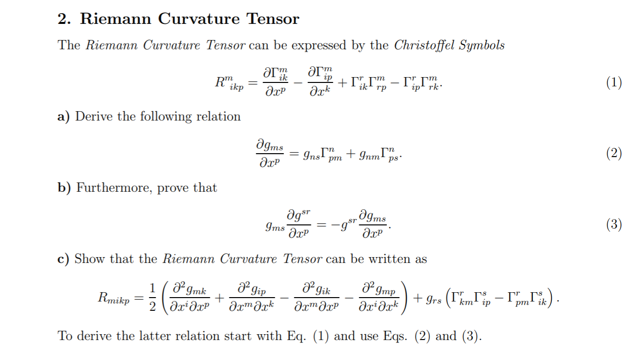 Solved 2. Riemann Curvature Tensor The Riemann Curvature | Chegg.com