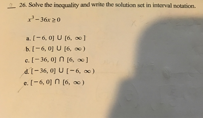 Solved 26. Solve the inequality and write the solution set | Chegg.com