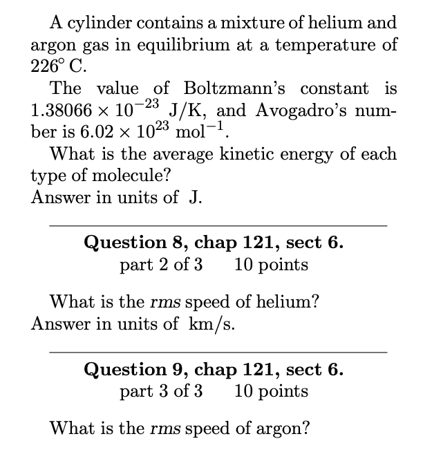 Solved A Cylinder Contains A Mixture Of Helium And Argon Gas