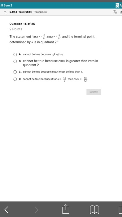 Solved 5.10.3 Test (CST): Trigonometry Question 13 of 25 2 | Chegg.com