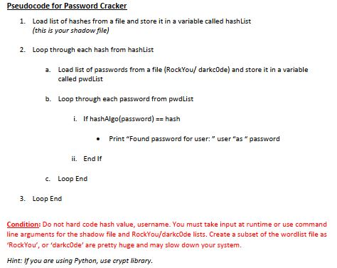 Solved Pseudocode for Password Cracker 1. Load list of | Chegg.com